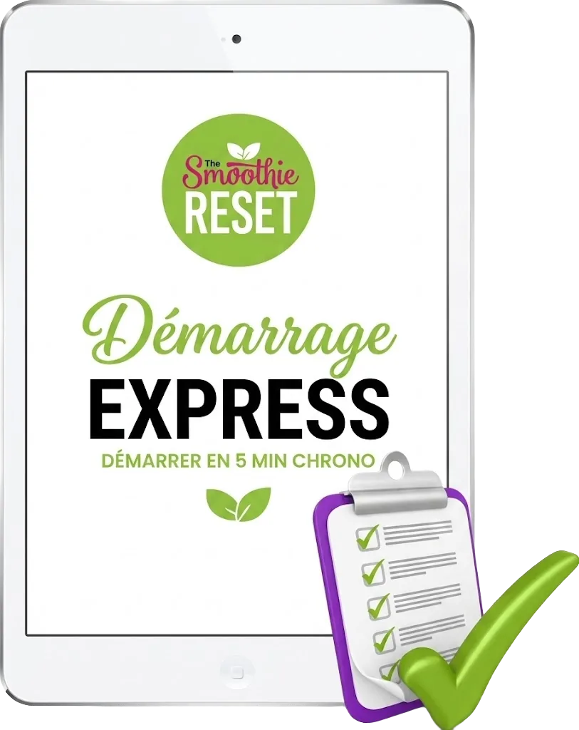 Démarrage express — Smoothie Reset